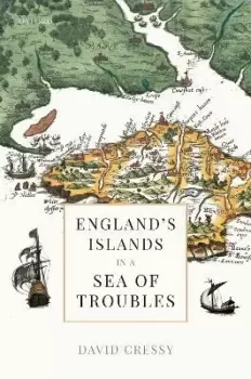 Image of England's Islands in a Sea of Troubles by David Cressy