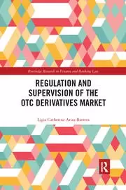Image of Regulation and Supervision of the OTC Derivatives Market