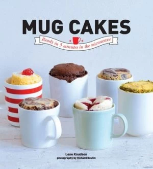 Image of Mug Cakes by Lene Knudsen Hardback