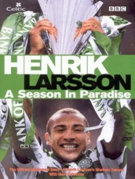 Image of Henrik Larsson by Henrik Larsson Hardback