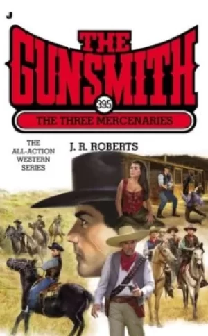 Image of The three mercenaries by J. R Roberts