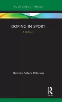 Image of Doping in Sport : A Defence