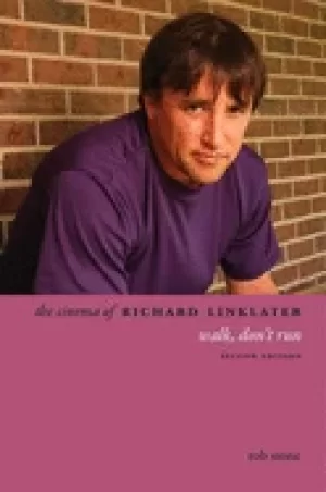 Image of cinema of richard linklater walk dont run