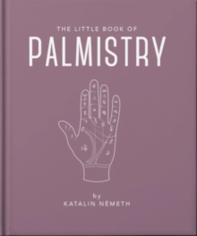 Image of The Little Book of Palmistry : Predict your future in the lines of your palms Hardback