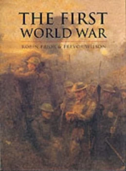 Image of The First World War by Robin Prior Hardback