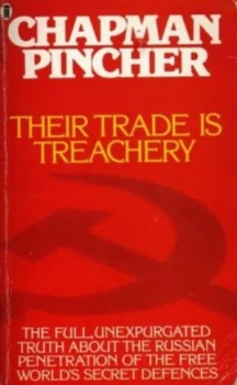 Image of Their Trade Is Treachery by Chapman Pincher Paperback