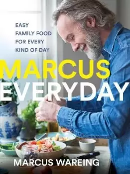 Image of Marcus Everyday by Marcus Wareing