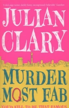 Image of Murder Most Fab by Julian Clary Paperback