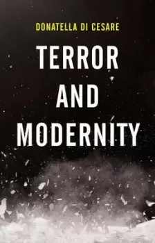 Image of Terror and Modernity by Donatella Di Cesare