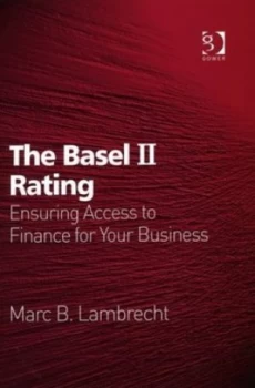 Image of The Basel Ii Rating by Marc B. Lambrecht Hardback