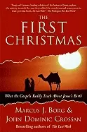 Image of first christmas what the gospels really teach about jesuss birth