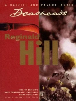 Image of Deadheads by Reginald Hill Paperback