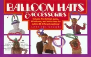 Image of Balloon hats & accessories by Aaron Hsu-Flanders