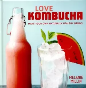 Image of Love kombucha by Melanie Millin