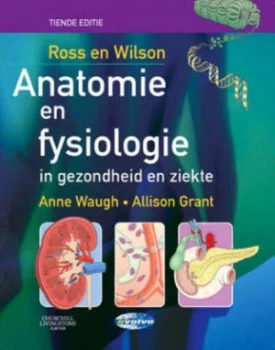 Image of Ross En Wilson Anatomie En Fysiologie in Gezondheid En Ziekte by Allison Grant Paperback