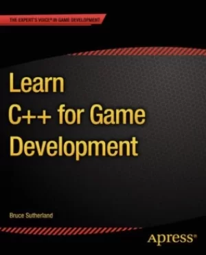 Image of Learn C++ for game development by Bruce Sutherland