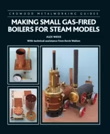Image of Making Small Gas-Fired Boilers for Steam Models