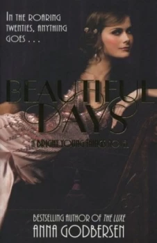 Image of Beautiful Days by Anna Godbersen Book