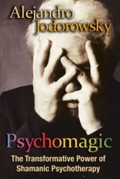 Image of Psychomagic by Alejandro Jodorowsky Book