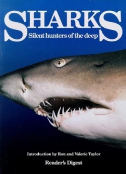 Image of Sharks Silent Hunters of the Deep by Readers Digest and Ron Taylor and Valerie Taylor Paperback