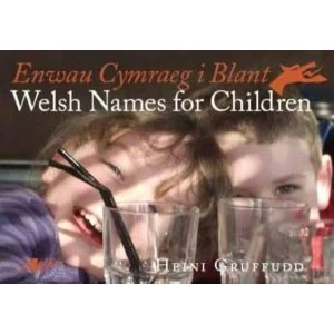 Image of Enwau Cymraeg I Blant/Welsh Names for Children by Heini Gruffudd (Paperback, 2010)