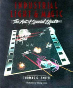 Image of Industrial Light and Magic Book