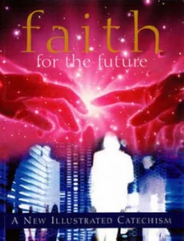 Image of Faith for the Future Paperback