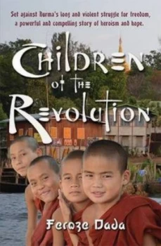 Image of Children of the Revolution by Feroze Dada Book
