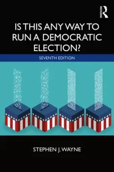 Image of Is This Any Way to Run a Democratic Election?