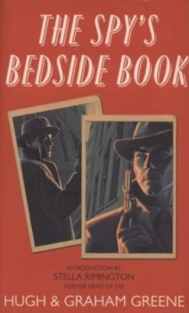 Image of The Spys Bedside Book by Graham Greene Hardback