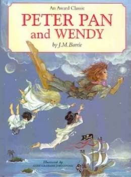 Image of Peter Pan and Wendy by Jane Carruth and J. M Barrie and Anne Grahame Johnstone Book