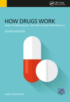Image of How Drugs WorkBasic Pharmacology for Health Professionals Fourth Edition