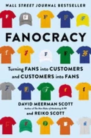 Image of fanocracy turning fans into customers and customers into fans