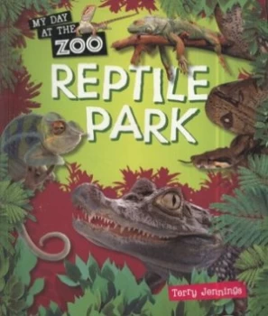 Image of Reptile Park by Terry Jennings Book
