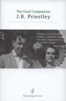 Image of The Good Companions by J. B Priestley Hardback