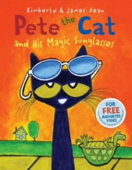 Image of Pete the Cat and His Magic Sunglasses by James Dean Hardback
