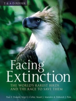 Image of Facing Extinction by Paul Donald Hardback