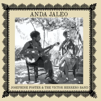 image of Josephine Foster & The Victor Herrero Band - Anda Jaleo CD