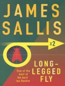Image of The Long-Legged Fly by James Sallis Paperback