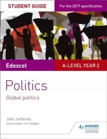 Image of Edexcel A-level Politics Student Guide 5: Global Politics