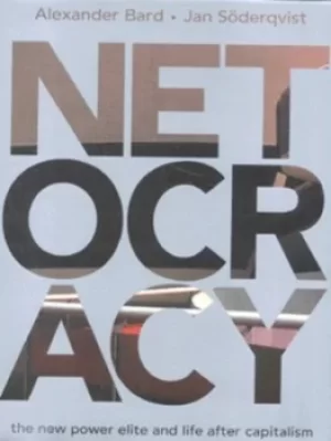 Image of Netocracy by Alexander Bard