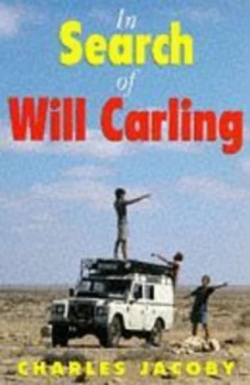 Image of In Search of Will Carling by Charles Jacoby Paperback