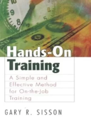 Image of Hands-on training by Gary R. Sisson