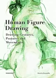 image of Human Figure Drawing: Drawing Gestures, Postures and Movements