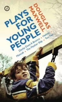 Image of Plays for Young People by Douglas Maxwell Book