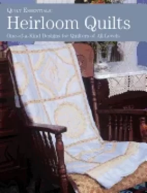Image of heirloom quilts one of a kind designs for quilters of all levels