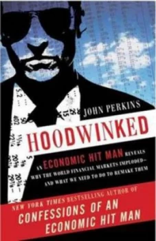Image of Hoodwinked by John Perkins Paperback