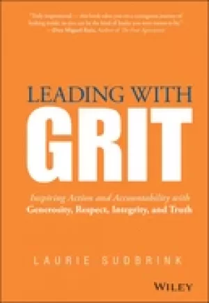 Image of leading with grit inspiring action and accountability with generosity respe