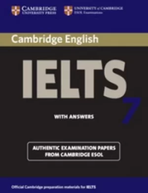 Image of Cambridge IELTS 7 Students book with answers by