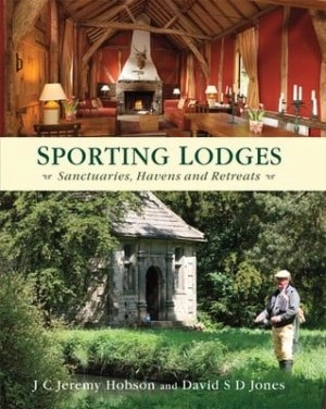 Image of Sporting lodges by J. C. Jeremy Hobson